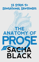 The Anatomy of Prose