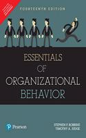 Essentials of Organizational Behavior | Fourteenth Edition | By Pearson