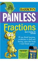 Painless Fractions