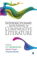 Interdisciplinary Alter-Natives in Comparative Literature