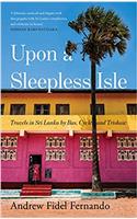 Upon A Sleepless Isle