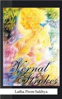 Vernal Strokes