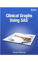 Clinical Graphs Using SAS