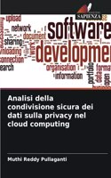 Analisi della condivisione sicura dei dati sulla privacy nel cloud computing