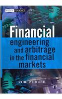 Financial Engineering and Arbitrage in the Financial Markets