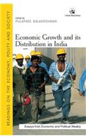 Economic Growth and its Distribution in India