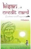 Kisan Credit Card : Evolution and Prospects