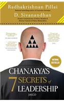 Chanakyas 7 Secrets of Leadership