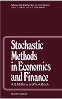 Stochastic Methods in Economics and Finance