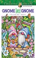 Creative Haven Gnome Sweet Gnome Coloring Book