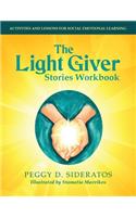 The Light Giver Stories Workbook