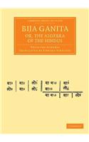 Bija Ganita; Or, the Algebra of the Hindus