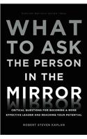 What to Ask the Person in the Mirror