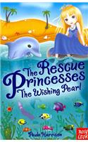 Rescue Princesses: The Wishing Pearl