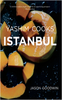 Yashim Cooks Istanbul