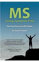 MS - Living Symptom Free