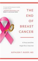 The End of Breast Cancer