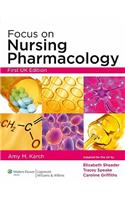 Focus on Nursing Pharmacology