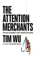 The Attention Merchants