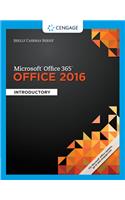 Shelly Cashman Series Microsoft Office 365 & Office 2016: Introductory