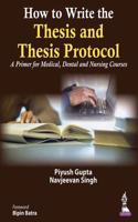 How To Write The Thesis And Thesis Protocol