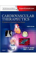 Cardiovascular Therapeutics - A Companion to Braunwald's Heart Disease