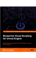 Blueprints Visual Scripting for Unreal Engine