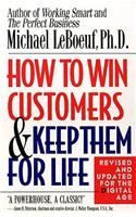 How to Win Customers and Keep Them for Life