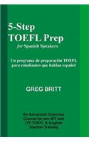 5-Step TOEFL Prep for Spanish Speakers