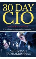 30 Day CIO