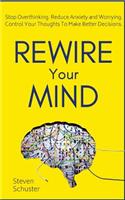 Rewire Your Mind