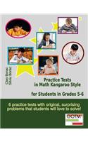 Practice Tests in Math Kangaroo Style for Students in Grades 5-6