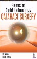 Gems of Ophthalmology: Cataract Surgery