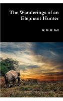 The Wanderings of an Elephant Hunter