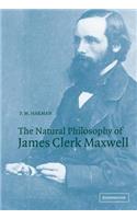 Natural Philosophy of James Clerk Maxwell