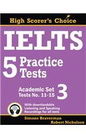 IELTS 5 Practice Tests, Academic Set 3