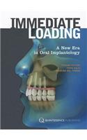 Immediate Loading: A New Era in Oral Implantology