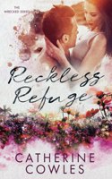 Reckless Refuge