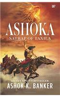 Ashoka: Satrap of Taxila