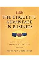 Emily Post's the Etiquette Advantage in Business 2e