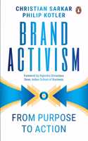 Brand Activism: From Purpose to Action