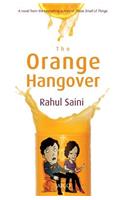 The Orange Hangover