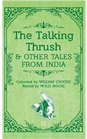 The Talking Thrush and Other Tales from India