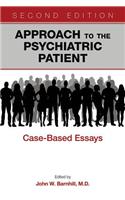 Approach to the Psychiatric Patient