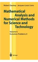 Mathematical Analysis and Numerical Methods for Science and Technology