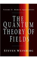 The Quantum Theory of Fields V2