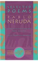 Selected Poems: Pablo Neruda