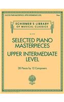 Selected Piano Masterpieces - Upper Intermediate Level