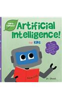 Artificial Intelligence for Kids (Tinker Toddlers)