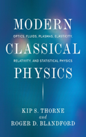 Modern Classical Physics